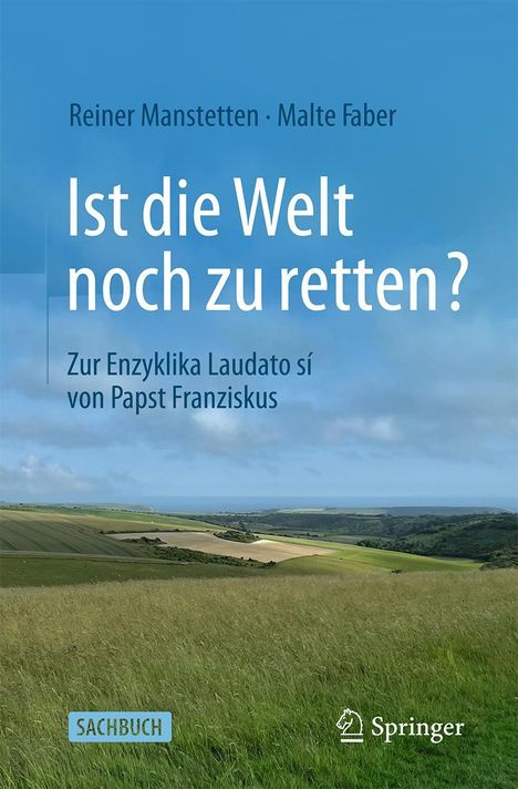 Reiner Manstetten: Ist die Welt noch zu retten?, Buch