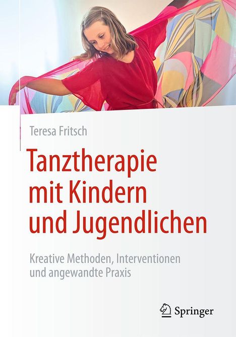 Teresa Fritsch: Tanztherapie mit Kindern und Jugendlichen, Buch