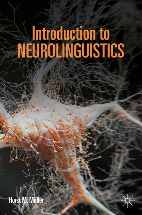 Horst M. Müller: Introduction to Neurolinguistics, Buch