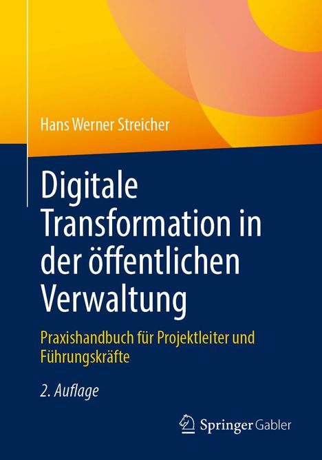 Hans Werner Streicher: Digitale Transformation in der öffentlichen Verwaltung, Buch