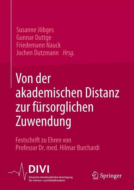 Von der akademischen Distanz zur fürsorglichen Zuwendung, Buch