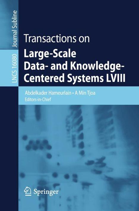 Transactions on Large-Scale Data- and Knowledge-Centered Systems LVIII, Buch