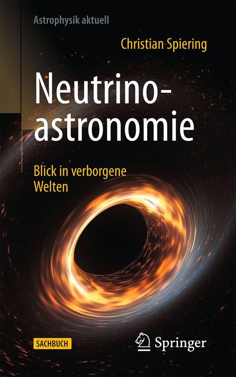 Christian Spiering: Neutrinoastronomie, Buch