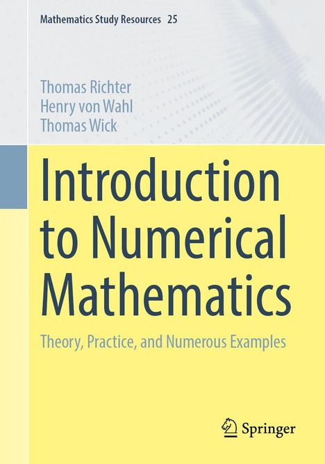 Thomas Richter: Introduction to Numerical Mathematics, Buch