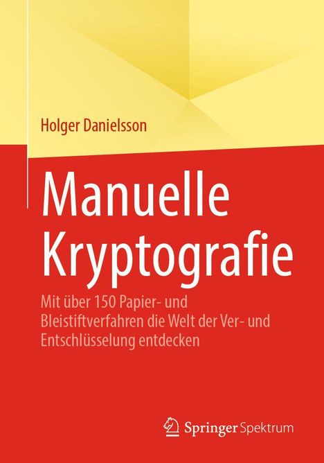 Holger Danielsson: Manuelle Kryptografie, Buch