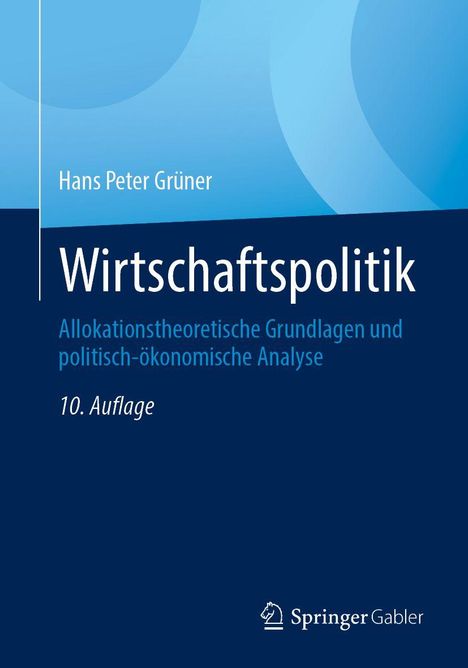 Hans Peter Grüner: Wirtschaftspolitik, Buch