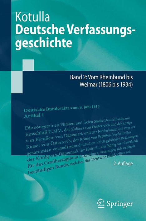 "Deutsche Verfassungsgeschichte, Band 2: Vom Rheinbund bis Weimar (1806 bis 1934)." Grüner abstrakter Hintergrund. Springer-Logo.