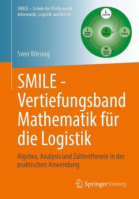 SMILE – Vertiefungsband Mathematik für die Logistik, Diagramm mit Kreisen: Logistik, Erfolg, Schule, Mathematik, Informatik.