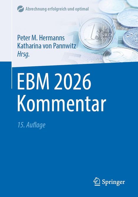 "EBM 2026 Kommentar, 15. Auflage, Peter M. Hermanns, Katharina von Pannwitz Hrsg." Logo oben links. Münzen im Hintergrund.