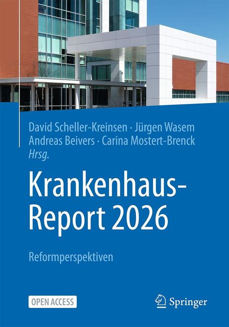 Text: „Krankenhaus-Report 2026, Reformperspektiven, OPEN ACCESS, Springer“. Modernes Gebäude im Hintergrund.