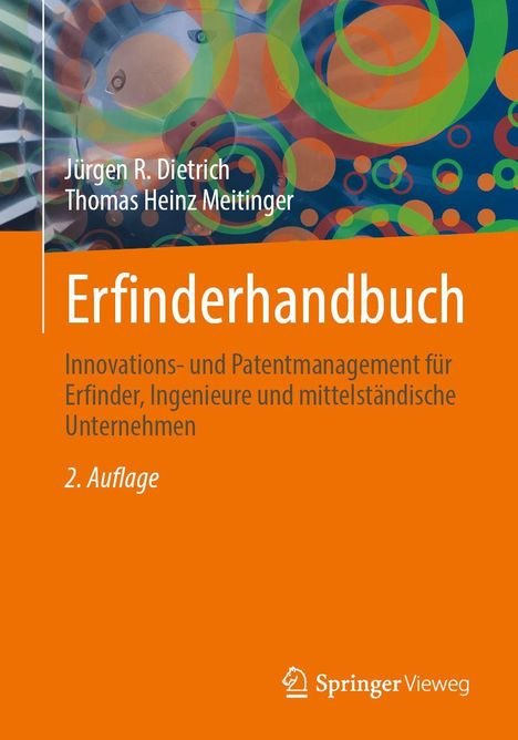 Erfinderhandbuch: Innovations- und Patentmanagement für Erfinder. Bunte Kreise und ein orangefarbener Hintergrund.