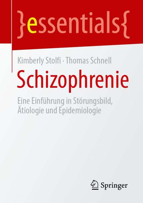 "essentials" und "Schizophrenie" stehen groß auf rotem Hintergrund. Unten rechts ist ein Springer-Logo.