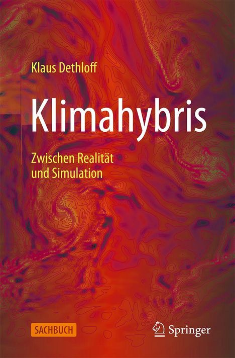 Buchtitel "Klimahybris: Zwischen Realität und Simulation" von Klaus Dethloff. Hintergrund in abstrakter rot-orange Musterung.