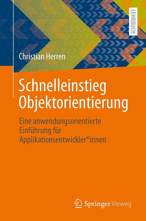 Titel: "Schnelleinstieg Objektorientierung". Farbige geometrische Muster auf orangefarbenem Hintergrund.