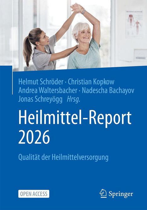 "Heilmittel-Report 2026" oben; darunter Frau hebt lächelnd Arm, assistiert von Therapeutin; blauer Hintergrund.