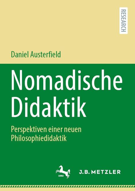 "Nomadische Didaktik" von Daniel Austerfield. Grünes Cover mit gelbem oberen Bereich. J.B. Metzler-Logo unten.