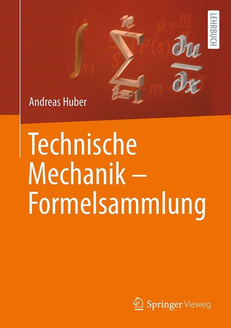 Text: Andreas Huber, Technische Mechanik – Formelsammlung. Oben mathematische Symbole. Logo unten rechts.