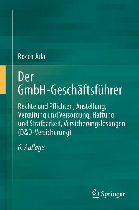 "Der GmbH-Geschäftsführer" von Rocco Jula, 6. Auflage, mit Springer-Logo auf grünem Hintergrund.