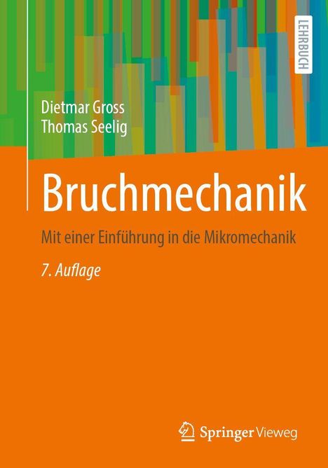 "Bruchmechanik" von Dietmar Gross und Thomas Seelig. Orangefarbener Hintergrund, abstrakte vertikale Linien oben.