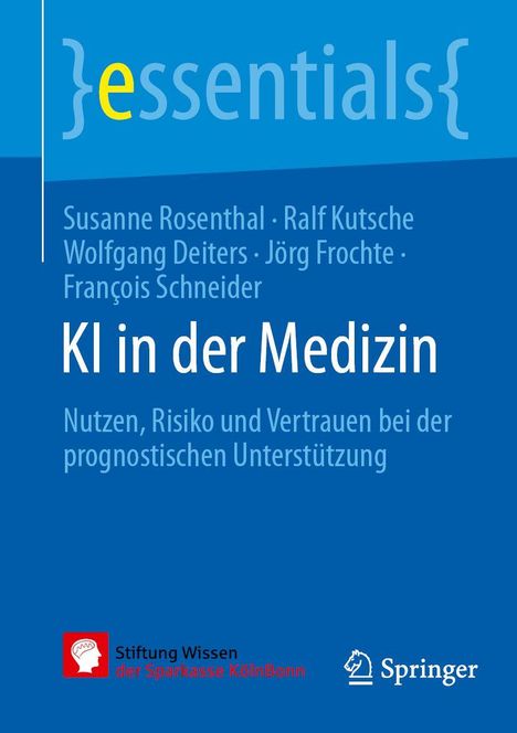 "KI in der Medizin. Nutzen, Risiko und Vertrauen bei der prognostischen Unterstützung." Logos von Stiftung Wissen und Springer.