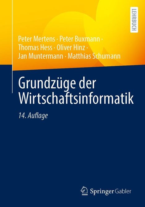 Text oben: Autoren, Titel "Grundzüge der Wirtschaftsinformatik 14. Auflage", Logo SpringerGabler unten.