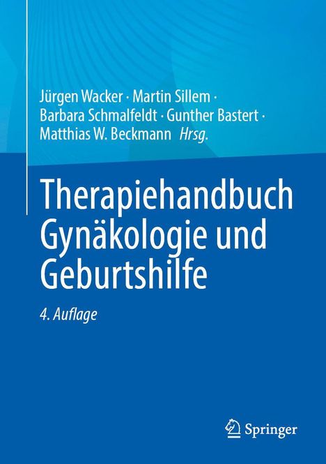 "Therapiehandbuch Gynäkologie und Geburtshilfe, 4. Auflage." Blautöne mit Springer-Logo unten rechts.
