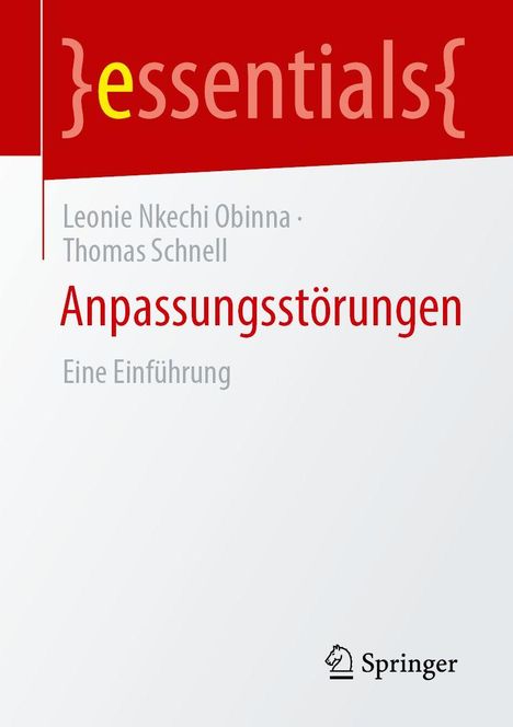 Text: "essentials", "Leonie Nkechi Obinna · Thomas Schnell", "Anpassungsstörungen", "Eine Einführung". Unten Springer-Logo.