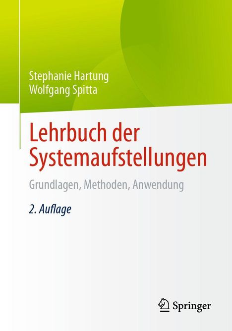 "Stephanie Hartung, Wolfgang Spitta. Lehrbuch der Systemaufstellungen, Grundlagen, Methoden, Anwendung. 2. Auflage." Logo unten.