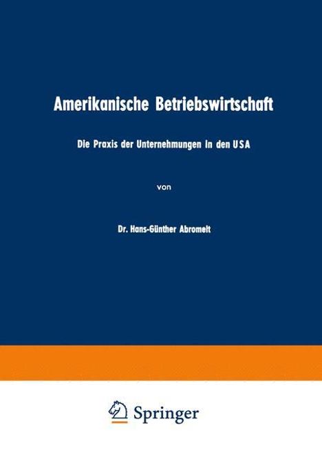 Hans-Günther Abromeit: Amerikanische Betriebswirtschaft, Buch