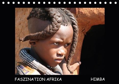 hinter-dem-horizont-media. net Tanja Kiesow Bernhard Kiesow: Faszination Afrika  Himba (Tischkalender 2018 DIN A5 quer), Diverse