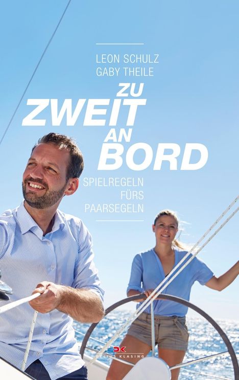 Leon Schulz: Schulz, L: Zu zweit an Bord, Buch