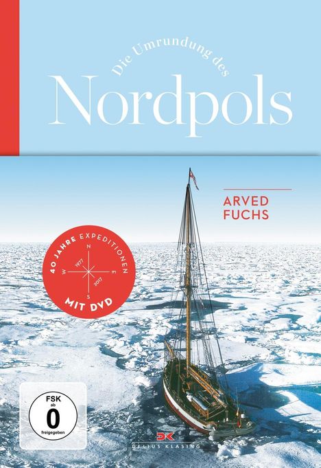 Arved Fuchs: Die Umrundung des Nordpols, Buch