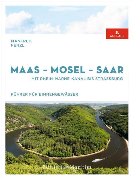 Manfred Fenzl: Maas-Mosel-Saar, Buch