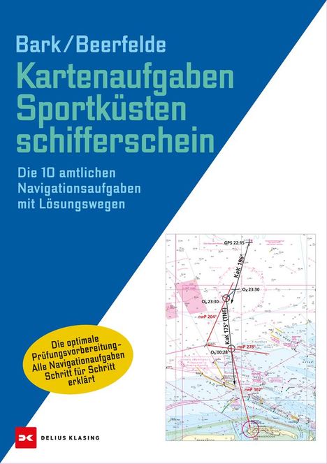 Axel Bark: Kartenaufgaben Sportküstenschifferschein, Buch