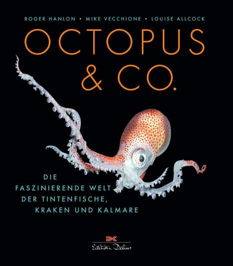 Roger Hanlon: Octopus &amp; Co., Buch
