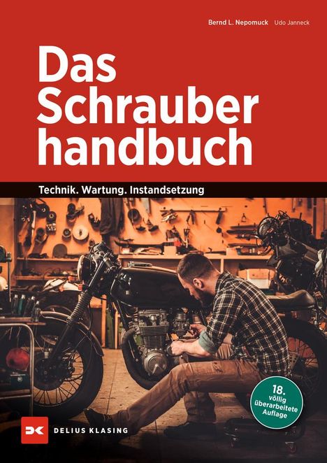 Bernd L. Nepomuck: Das Schrauberhandbuch, Buch