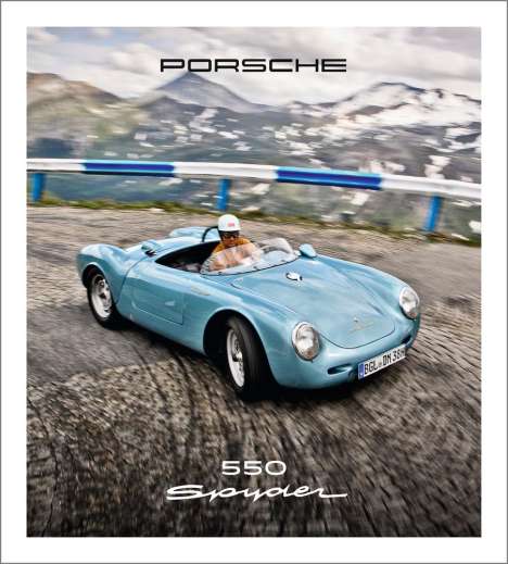 Stefan Bogner: Bogner, S: Porsche 550 Spyder, Buch