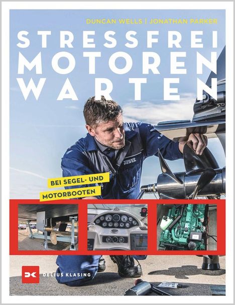 Duncan Wells: Stressfrei Motoren warten, Buch