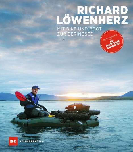 Richard Löwenherz: Mit Bike und Boot zur Beringsee, Buch