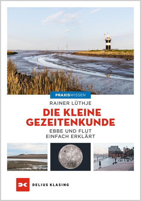 Rainer Lüthje: Die kleine Gezeitenkunde, Buch