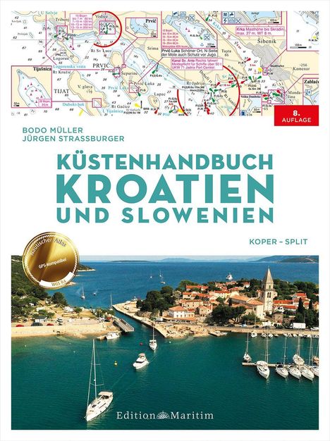 "Küstenhandbuch Kroatien und Slowenien." Oberhalb eine Kartendarstellung, unten ein Küstenort mit Yachten.