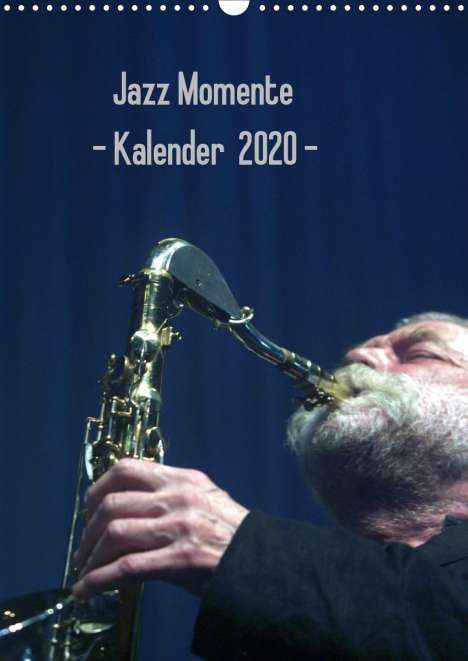 Gerhard Klein: Klein, G: Jazz Momente - Kalender 2020 - (Wandkalender 2020, Kalender