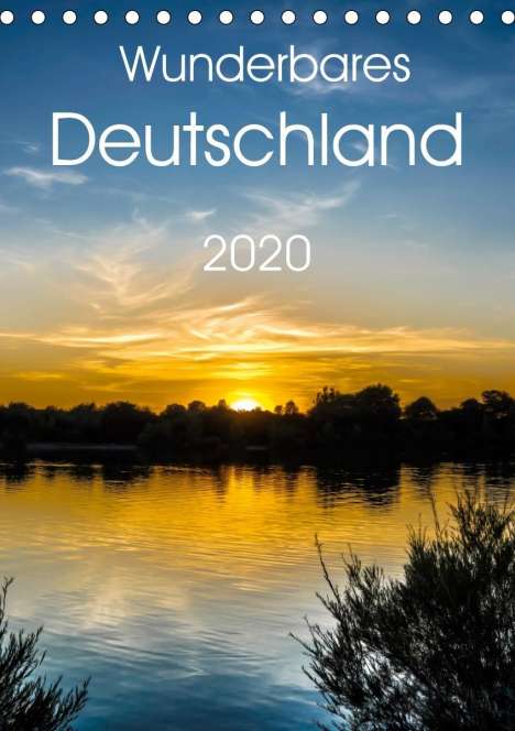 Wolfgang Zwanzger: Zwanzger, W: Wunderbares Deutschland (Tischkalender 2020 DIN, Kalender