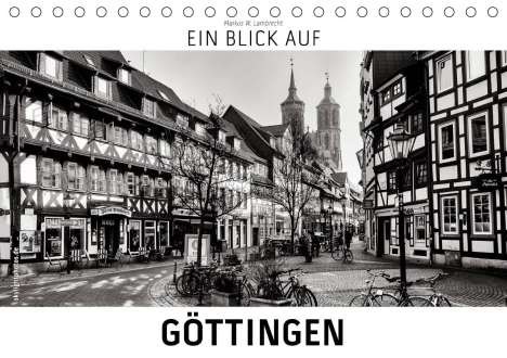 Markus W. Lambrecht: W. Lambrecht, M: Blick auf Göttingen (Tischkalender 2020 DIN, Kalender