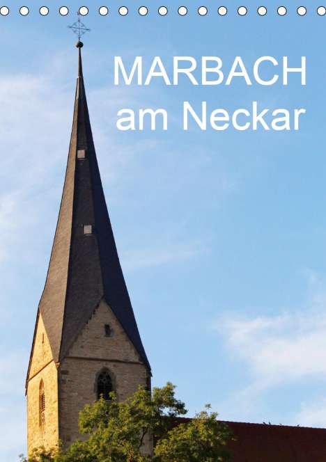 Anette Jäger/Thomas: Jäger, A: Marbach am Neckar (Tischkalender 2020 DIN A5 hoch), Kalender
