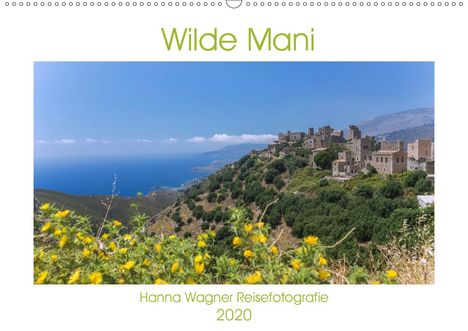 Hanna Wagner: Wagner, H: WIlde Mani (Wandkalender 2020 DIN A2 quer), Kalender