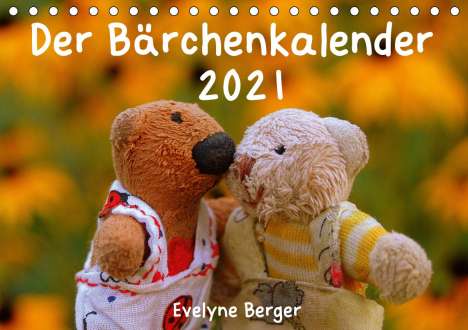 Evelyne Berger: Berger, E: Bärchenkalender 2021 (Tischkalender 2021 DIN A5 q, Kalender