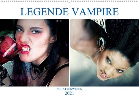Liselotte Brunner-Klaus: Brunner-Klaus, L: Legende Vampire (Wandkalender 2021 DIN A2, Kalender