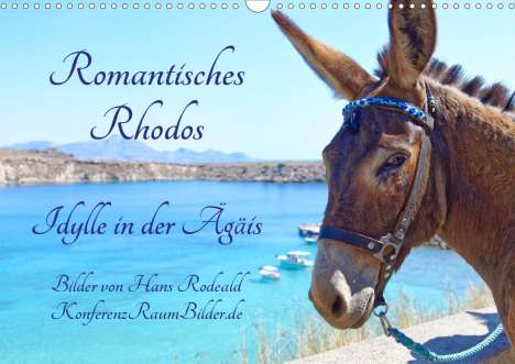 Hans Rodewald CreativK. de: Rodewald CreativK. de, H: Romantisches Rhodos - Idylle in de, Kalender