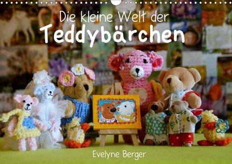 Evelyne Berger: Berger, E: Die kleine Welt der Teddybärchen (Wandkalender 20, Kalender